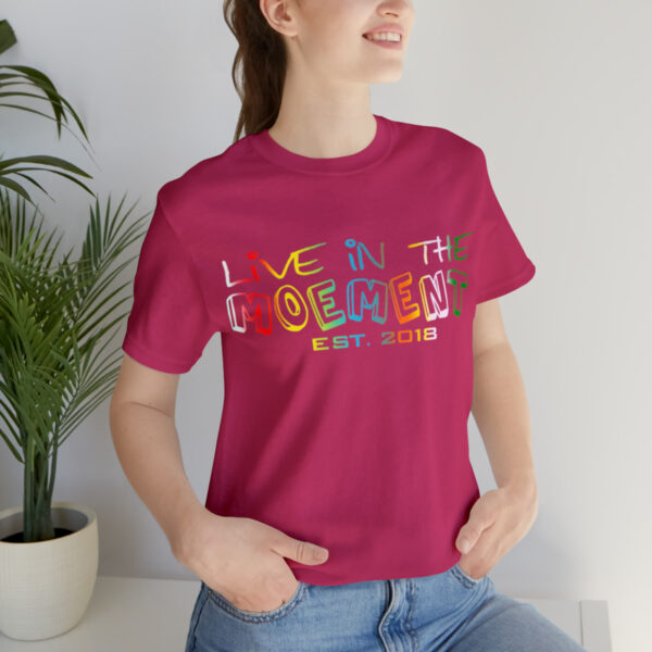 Live in the Moement Short Sleeve Tee - Image 93