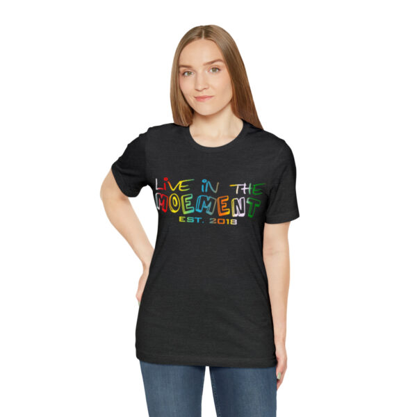 Live in the Moement Short Sleeve Tee - Image 41