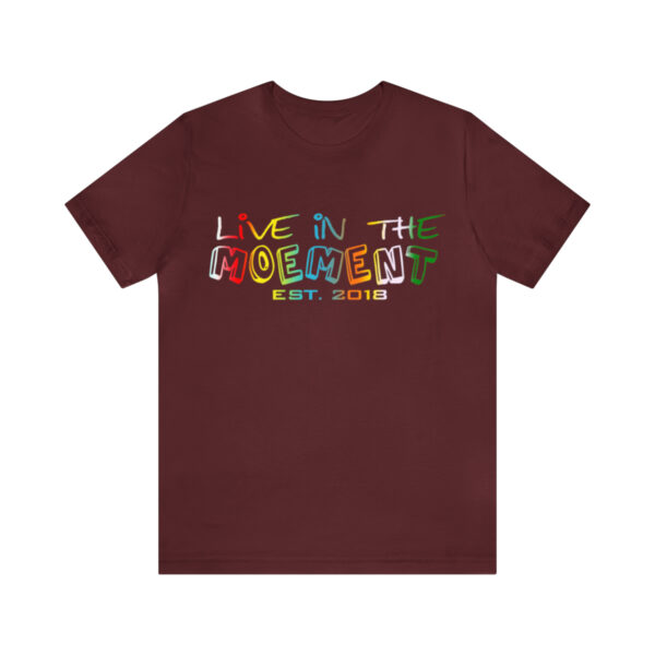 Live in the Moement Short Sleeve Tee - Image 97