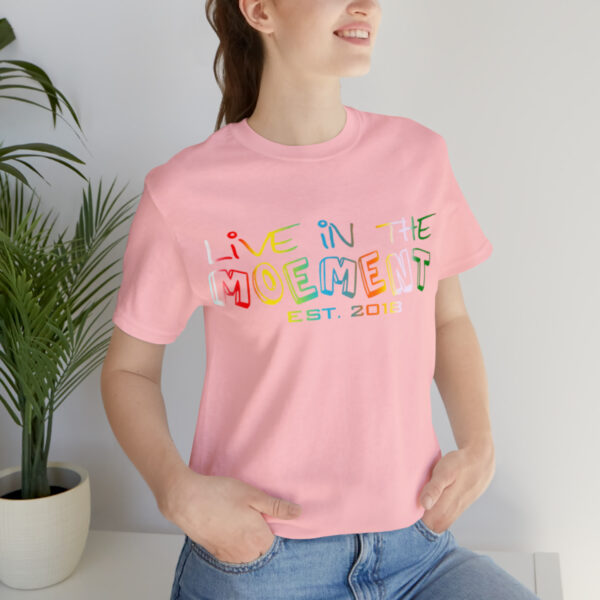 Live in the Moement Short Sleeve Tee - Image 117
