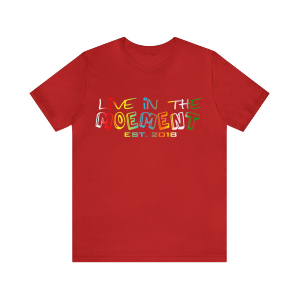 Live in the Moement Short Sleeve Tee - Image 121