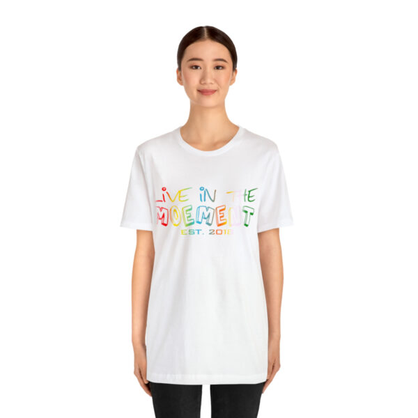 Live in the Moement Short Sleeve Tee - Image 15