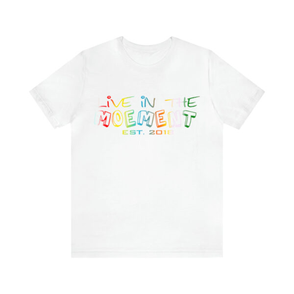 Live in the Moement Short Sleeve Tee - Image 13