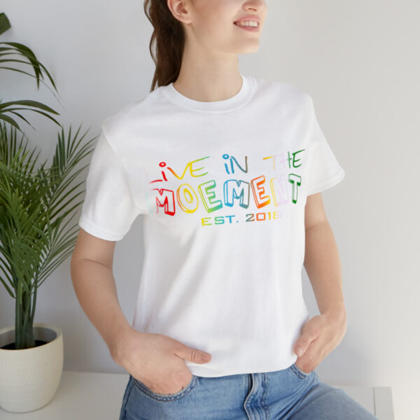Live in the Moement Short Sleeve Tee - Image 21