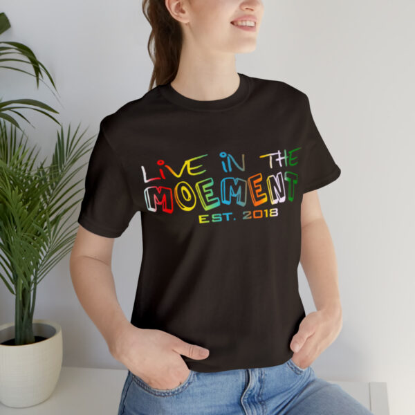 Live in the Moement Short Sleeve Tee - Image 33