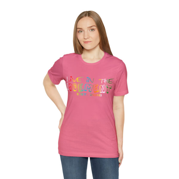 Live in the Moement Short Sleeve Tee - Image 77
