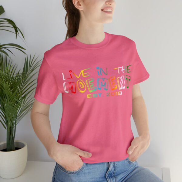 Live in the Moement Short Sleeve Tee - Image 81